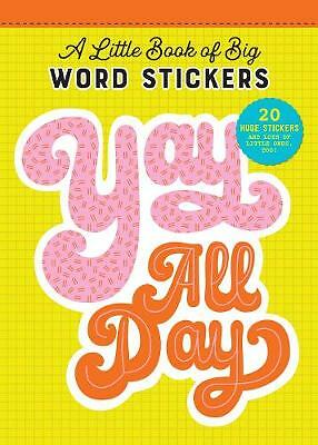 Little Book of Big Word Stickers by Pipsticks(r)+workman(r) (Paperback, 2019)