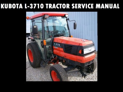 KUBOTA L3710 WORKSHOP SERVICE MANUAL -670pg for L-3710 Tractor Rebuilding Repair
