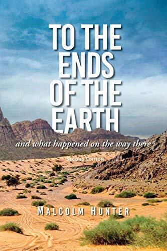 Thumbnail - Malcom Hunter To The Ends Of The Earth (second Edition) (taschenbuch)