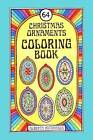 64 Christmas Ornaments Coloring Book by Alberta Hutchinson (Paperback / softback, 2014)