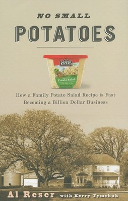 No Small Potatoes: How a Family Potato Salad Recipe is Fast Becoming a Billi...