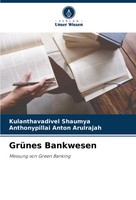 Kulanthavadivel Shaumya (U. A.) | GrüNes Bankwesen | Taschenbuch | Deutsch