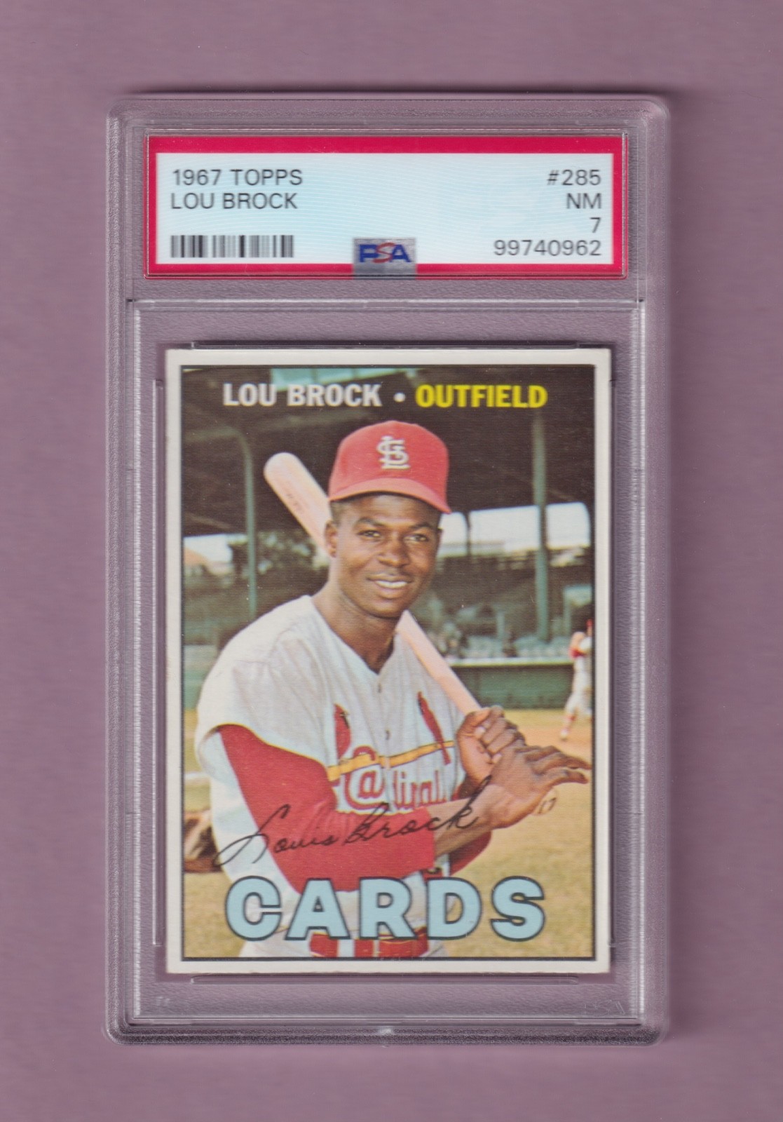 1967 TOPPS LOU BROCK BASEBALL CARD #285 - GRADED NEAR MINT PSA 7 - CARDINALS HOF
