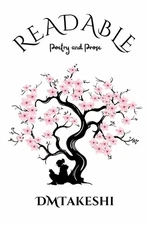 D M Takeshi Readable / Unreadable (Paperback)