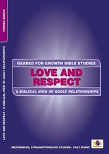C. M. Potter Love and Respect (Paperback) Geared for Growth