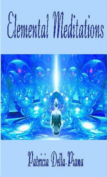 Patricia Della-Piana | Elemental Meditations | Taschenbuch | Englisch (2010)-image