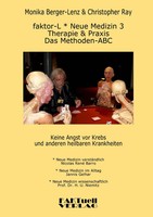 Faktor-L * Neue Medizin 3 * Das Methoden Abc | Monika Berger-Lenz (U. A.) | Buch