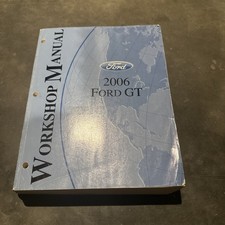 2006 Ford GT  Workshop Manual