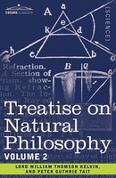 Peter Guthrie Tait (U. A.) | Treatise On Natural Philosophy | Taschenbuch (2013)