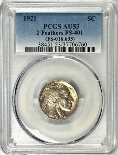 1921 5C BUFFALO NICKEL 2 FEATHERS FS-401 PCGS AU53–SCARCE, LOW POPULATION!