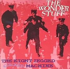 Wonder Stuff : Eight legged groove machine CD Expertly Refurbished Product
