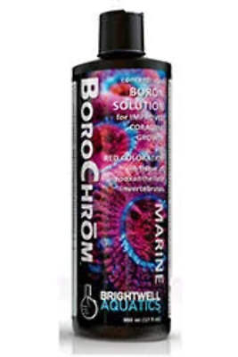 Brightwell Aquatics BoroChrom 500ml   Boron Supplement for Coral Color & Growth