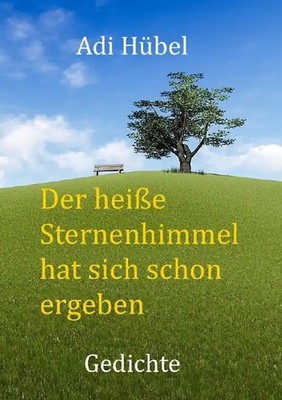Der heiße Sternenhimmel hat sich schon ergeben