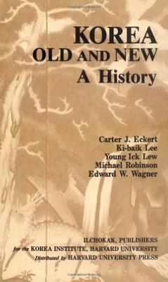 Korea Old and New: A History by Carter Eckert