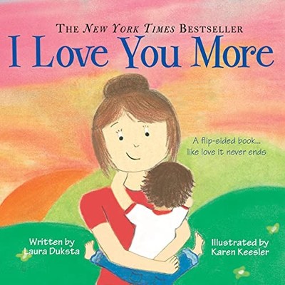 I Love You More: An Interactive Flip Story About What Love Looks Like From t...
