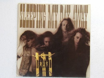 D-A-D:   Sleeping My Day Away  1989  EX+  7''