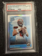 2018 Panini Donruss Optic Baker Mayfield Holo Rated Rookie #153 PSA 10 Gem Mint