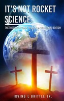 Irving Brittle Jr. | It's Not Rocket Science | Buch | Englisch (2021) | Gebunden