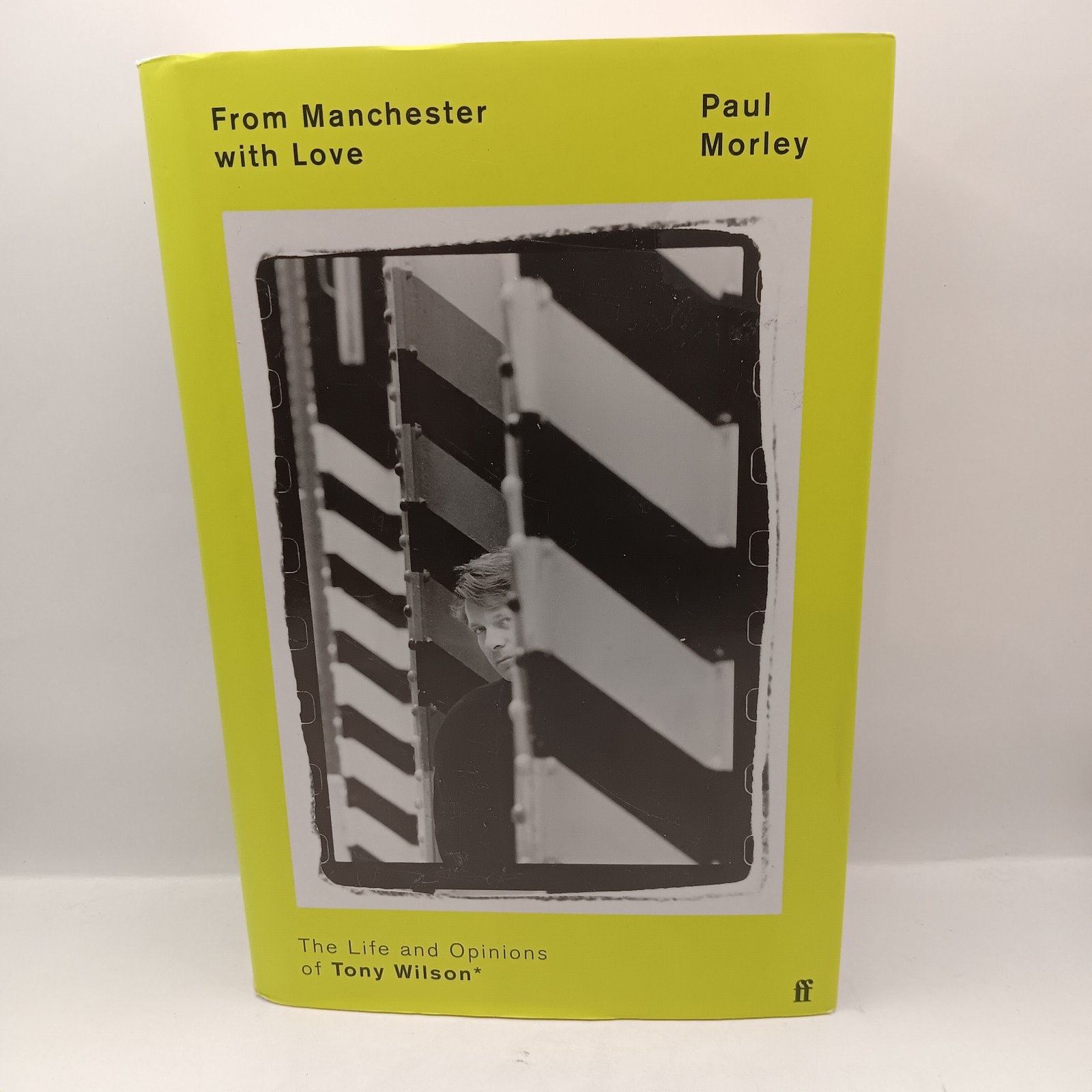 From Manchester With Love Paul Morley *SIGNED TO BOOKPLATE - FIRST EDITION*