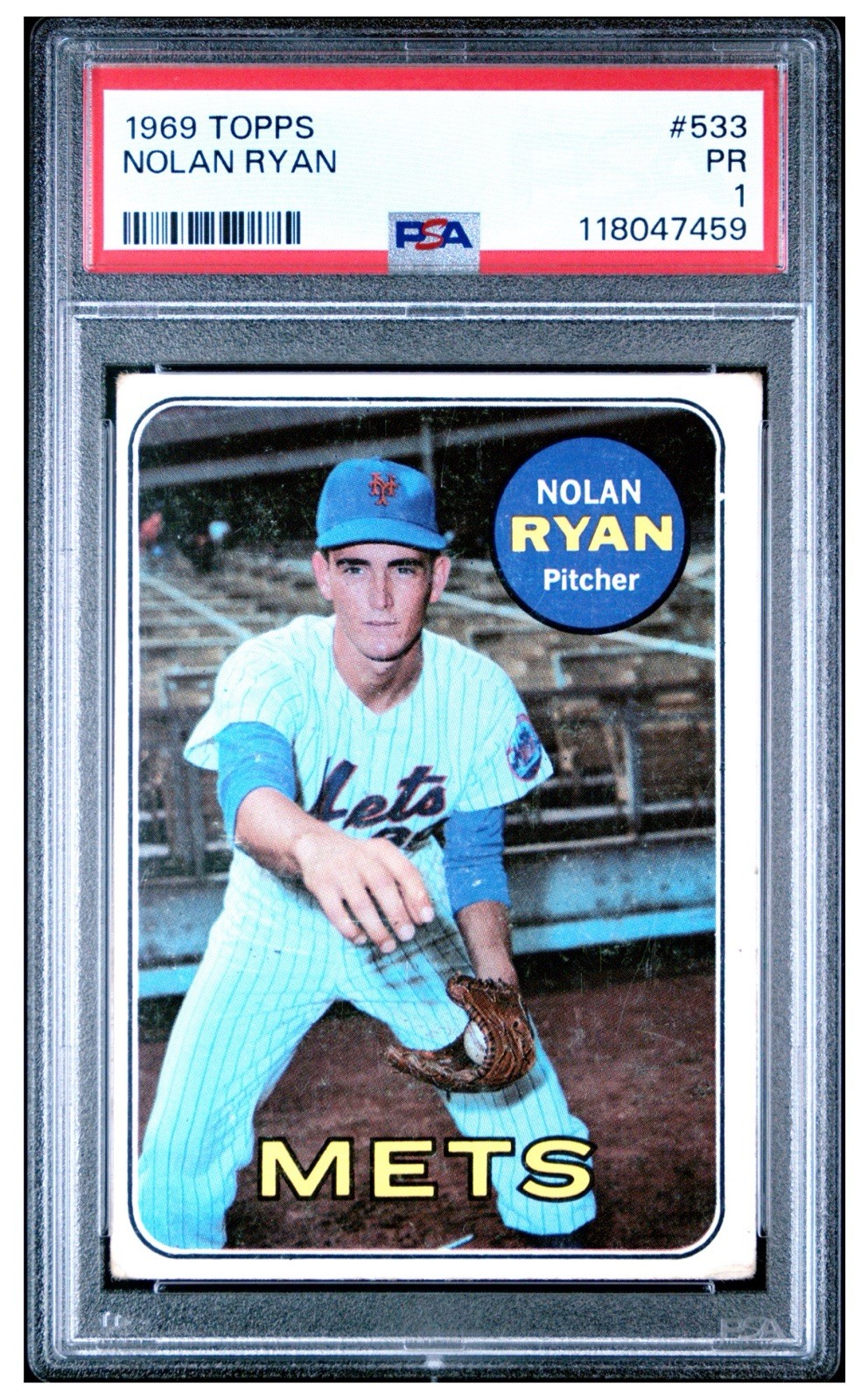 1969 TOPPS HIGH #533 NOLAN RYAN  NY METS HOF PSA 1 NEWLY GRADED