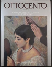 Ottocento numero 20 cronache dell'arte italiana dell'ottocento 