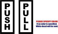 Vinyl Decal Sticker - Push Pull Door Sign Car Truck Bumper Window Door Fun 7"