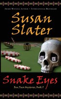 Snake Eyes Susan Slater Taschenbuch Kartoniert / Broschiert Englisch 2022