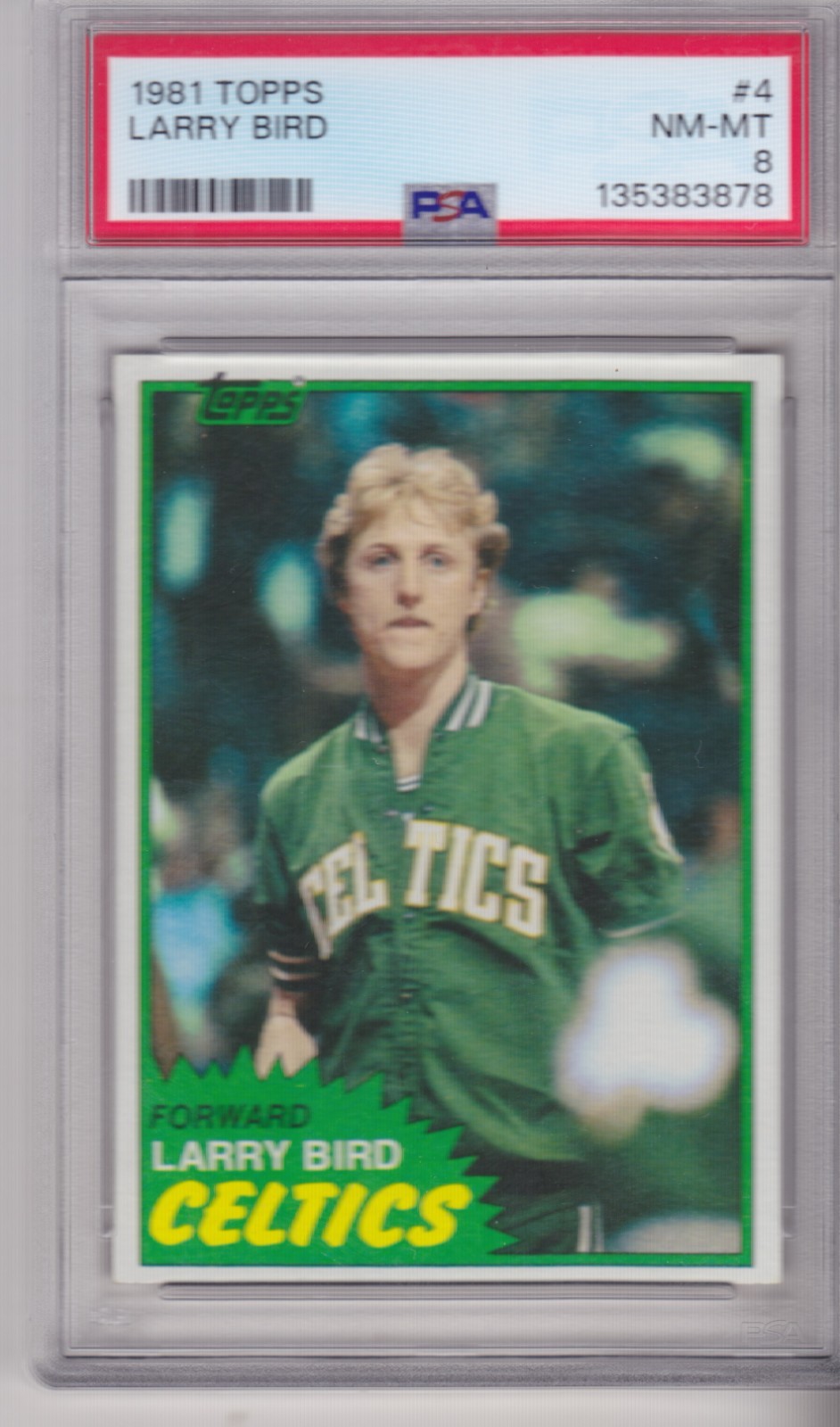 SUPER NICE PSA 8 LARRY BIRD 1981-82 TOPPS #4 BOSTON CELTICS/INDIANA STATE H.O.F.