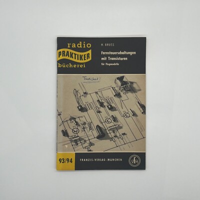 93/94 / Remote Control Circuits with Transistors for Aircraft Models / Brussels