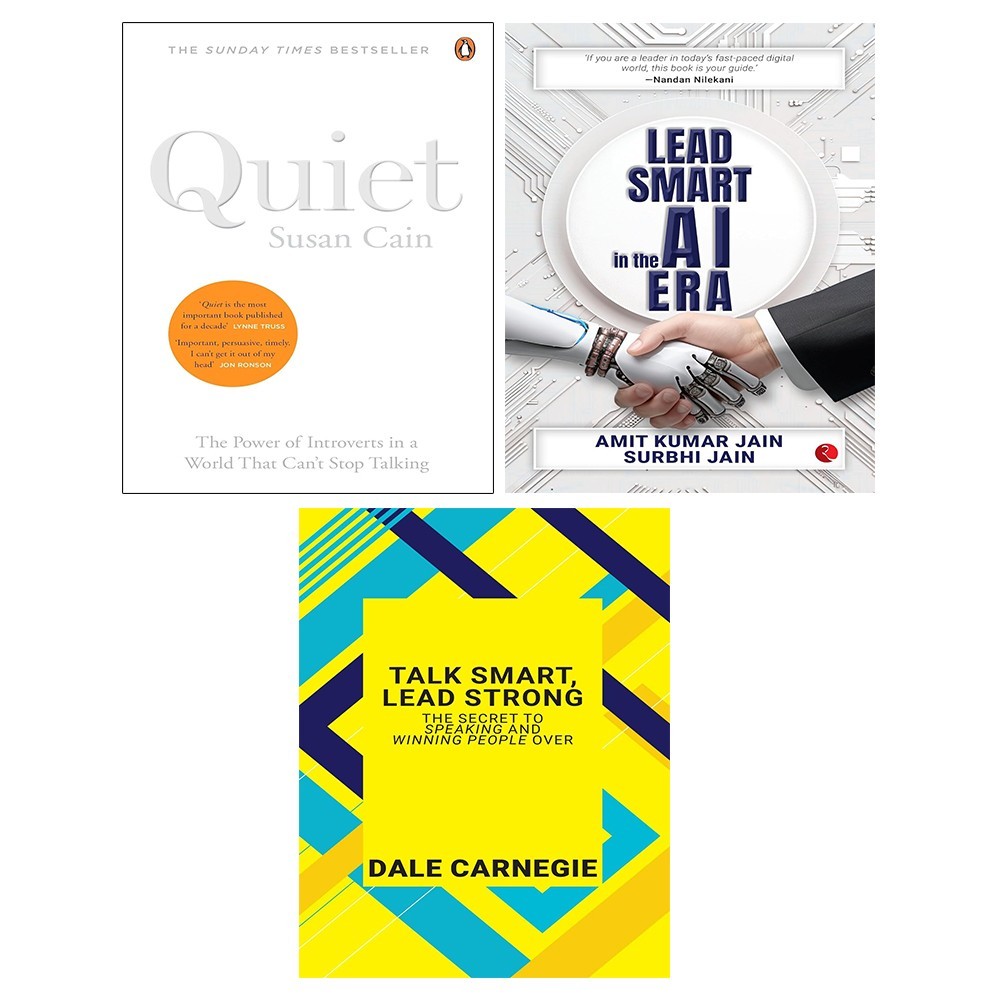 Quiet, Talk Smart Lead Strong, Lead Smart in the AI Era Amit Kumar Jain 3 Books
