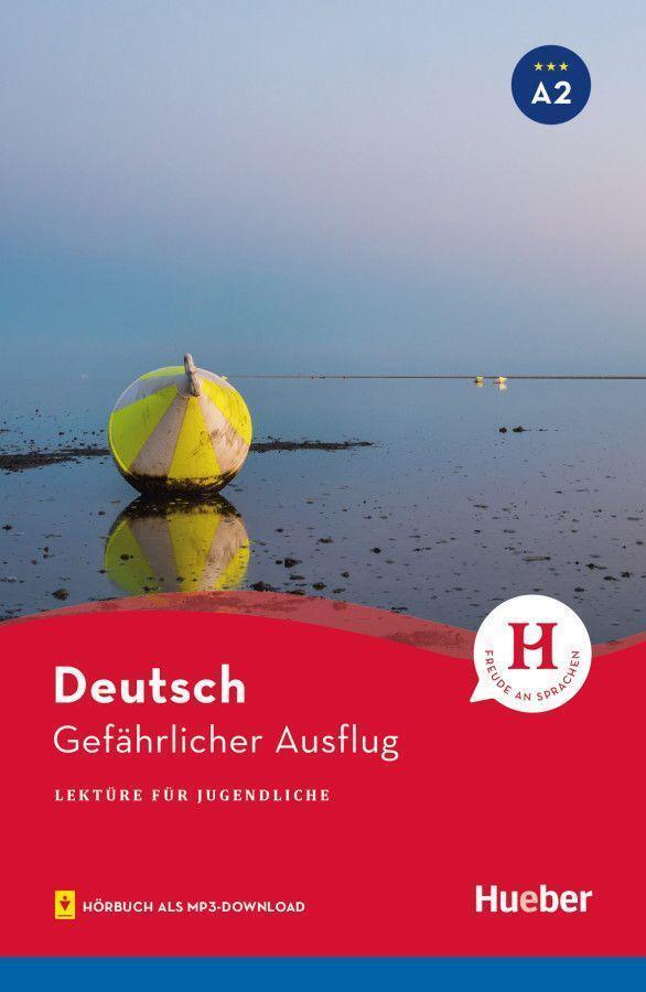 Thumbnail - Gefährlicher Ausflug | Lektüre Mit Audios Online | Friederike Wilhelmi