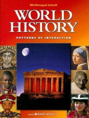 McDougal Littell World History: Patterns of Interaction Student Edition