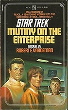 Mutiny on the Enterprise Mass Market Paperbound Robert E. Vardema