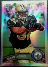 MARK INGRAM RC 2011 TOPPS CHROME REFRACTOR ROOKIE CARD#50!SAINTS RB RC/RAVENS. rookie card picture