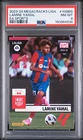 2023-24 PANINI MEGACRACKS LALIGA EA SPORTS #108BIS LAMINE YAMAL ROOKIE RC PSA 8