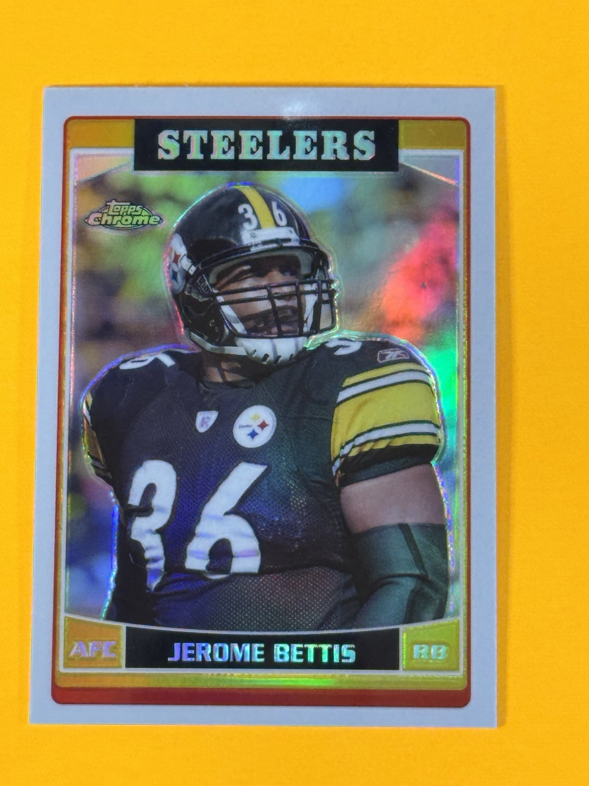 2006 Topps Chrome Refractor Jerome Bettis #43 Pittsburgh Steelers