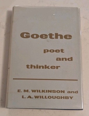 Goethe: Poet and Thinker 