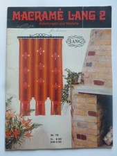 MACRAM&Eacute; Lang 2 &ndash; Vintage 1970's German pattern book