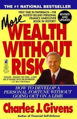 More Wealth Without Risk, Givens, Charles J., New Book