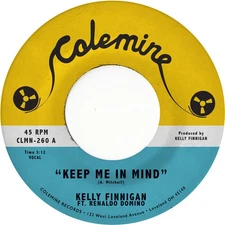 Kelly Finnigan - Keep Me in Mind / Let Me Count the Reasons [New 7" Vinyl]