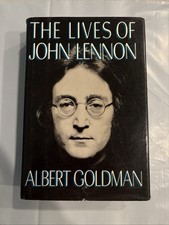 The Lives of John Lennon Albert Goldman HCDJ 1st Ed, 1st Print ISBN: 0688047211