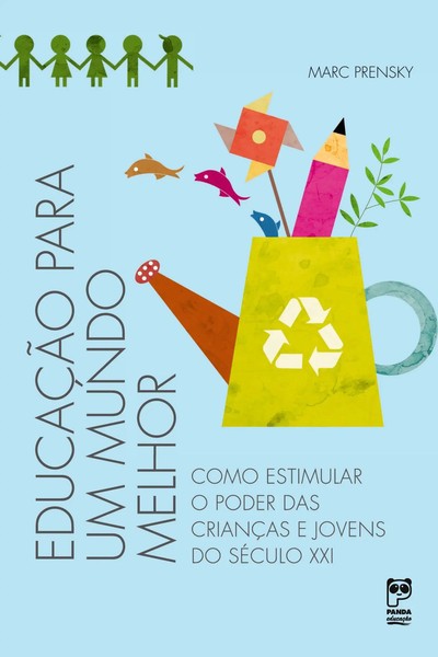Marc Prensky | EducaçãO Para Um Mundo Melhor | Taschenbuch | Portugiesisch-image