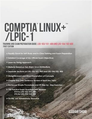 CompTIA Linux+/LPIC-1: Training and Exam Preparation Guide (Prüfungscodes: LX0-1...