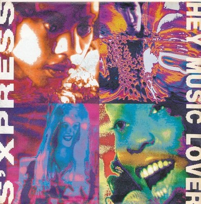 Hey Music Lover / Have A Nice Day - S' Xpress - Single 7'' Vinyl 189/13