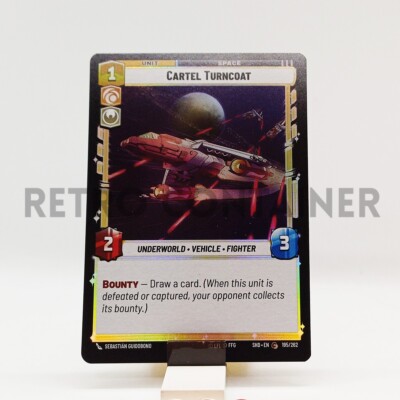 STAR WARS UNLIMITED SHADOWS OF THE GALAXY 195/262 C Cartel Turncoat Foil