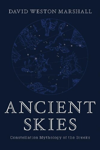David Weston Marshall Ancient Skies (Copertina rigida)
