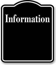Information BLACK Aluminum Composite Sign