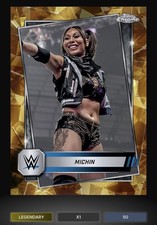Topps Slam WWE Chrome Gold Sapphire Mia Yim Michin Legendary /50 {DIGITAL}