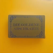 Die Goldene Arschkarte Scherzartikel Karte in Scheckkartengröße graviert