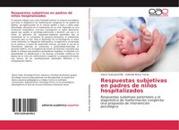 Gloria Toala Jaramillo (U. A.) | Respuestas Subjetivas En Padres De NiñOs...